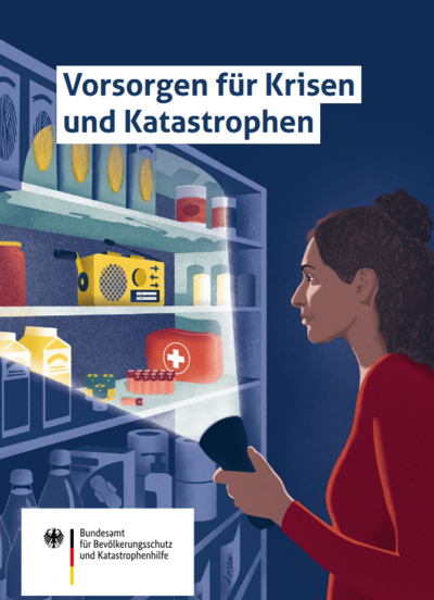 Broschüre Vorsorgen für Krisen und Katastrophen, Bundesamt für Bevölkerungsschutz und Katastrophenhilfe